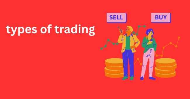 types-of-trading